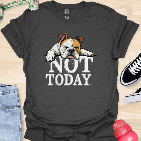 Not today - V8 - Peek a Boo T-Shirt